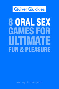 Borg, Sonia — 8 Oral Sex Games For Ultimate Fun & Pleasure