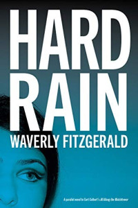 Waverly Fitzgerald — Hard Rain