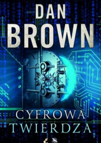 Brown Dan — Cyfrowa Twierdza