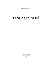 Tanczacy slon — Bahdaj Adam