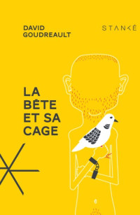  — Bete a sa Mere - 02 - La Bete et sa cage