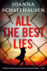 Schaffhausen, Joanna — Ellery Hathaway 03-All the Best Lies