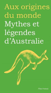Marilyn Plénard — Mythes et légendes d'Australie
