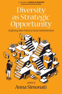 Anna Simonati; — Diversity As Strategic Opportunity: Exploring New Paths to Good Administration