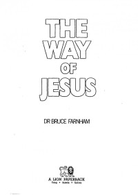 Farnham, Bruce — The Way of Jesus