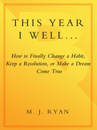 M.J. Ryan — This Year I Will...