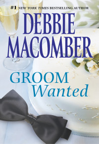 Debbie Macomber — Groom Wanted