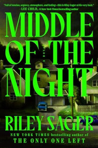 Riley Sager — Middle of the Night: A Novel