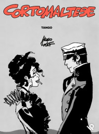 Hugo Pratt — Corto Maltese 10 - Tango (IP)