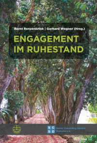 Bernt Renzenbrink | Gerhard Wegner (Hrsg.) — Engagement im Ruhestand