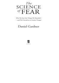 Daniel Gardner — The Science of Fear