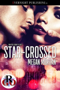 Megan Morgan — Star-Crossed