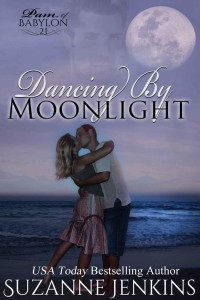 Suzanne Jenkins — Dancing by Moonlight: Pam of Babylon #21