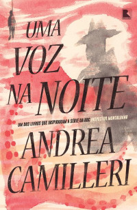 Andrea Camilleri — Uma voz na noite