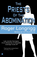 Ivor Drummond; Roger Longrigg — The Priests Of The Abomination