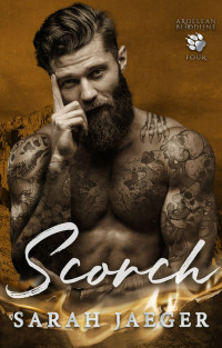 Sarah Jaeger — Scorch (The Ardelean Bloodline Book 4)