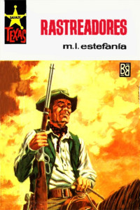 M. L. Estefanía — Rastreadores