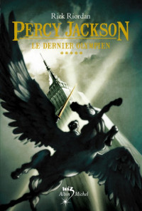 Riordan, Rick — Le Dernier Olympien