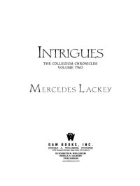 Mercedes Lackey — Intrigues