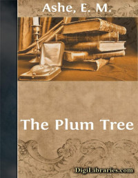 David Graham Phillips — The Plum Tree