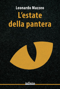 Leonardo Mazzeo — L'estate della pantera