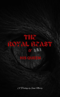 Sam Murty — The Royal BEAST & His QUEEN