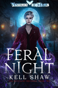 Kell Shaw — Feral Night