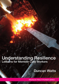 Duncan Watts; — Understanding Resilience