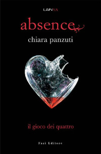 Chiara Panzuti — Absence. Il gioco dei quattro
