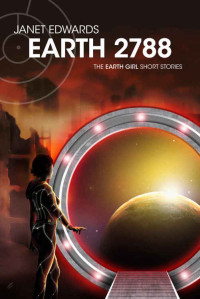 Janet Edwards — Earth 2788