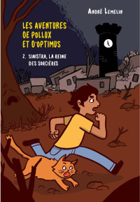 André Lemelin — Les aventures de Pollux et d'Optimus