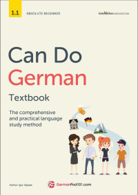 Igor Zapala — Can Do German Textbook: The comprehensive and practical language study method