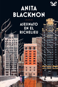 Anita Blackmon — Asesinato en el Richelieu