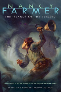 Nancy Farmer - (ebook by Undead) — [Sea of Trolls 03] - The Islands of the Blessed