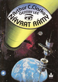 Arthur C. Clarke — Návrat Rámy