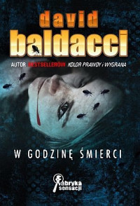 David Baldacci — Michelle Maxwell i Sean King 02 - W godzinę śmierci