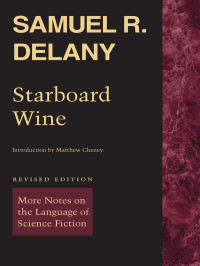 Delany, Samuel R. — Starboard Wine