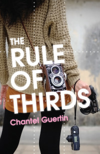 Chantel Guertin — The Rule of Thirds