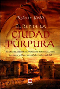 Rebecca Gable — El Rey De La Ciudad Purpura