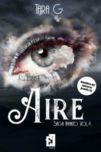 Tara G. — Aire (Saga Infinito, 4)