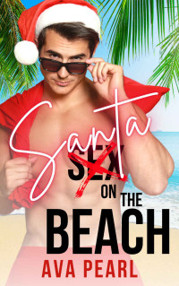 Ava Pearl — Santa on the Beach: An Instalove Christmas Beach Romance