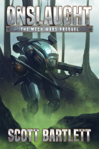 Bartlett, Scott — [Mech Wars 0.50] • Onslaught