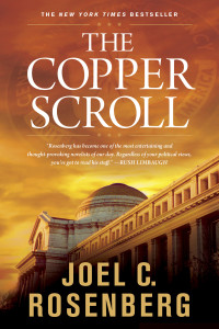 Joel C. Rosenberg; — The Copper Scroll