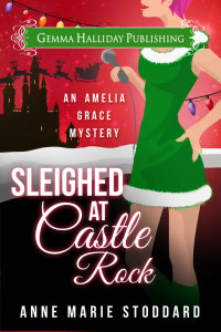 Anne Marie Stoddard — Sleighed at Castle Rock