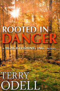 Odell, Terry — Rooted in Danger (Blackthorne, Inc.)