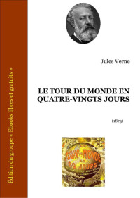 Verne, Jules — Le tour du monde en quatre-vingts jours