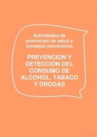 Junta de Andalucía — Prevención y detección del consumo de alcohol, tabaco y drogas