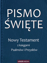 Unknown — NOWY TESTAMENT z księgami Psalmów i Przysłów