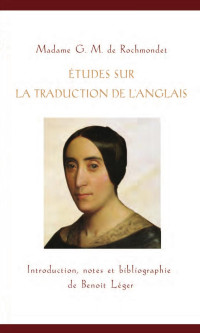 G.M. de Rochmondet — Études sur la traduction de l'anglais