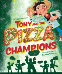 Tony Gemignani — Tony and the Pizza Champions